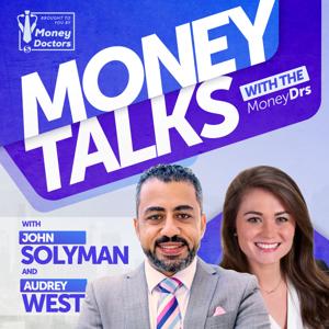 Money Talks with The MoneyDrs