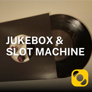 Jukebox & Slot Machine