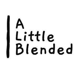 A Little Blended