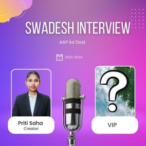 Swadesh ka Interview