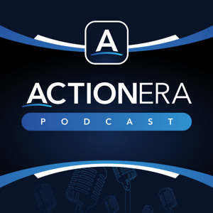 The ACTIONERA Podcast