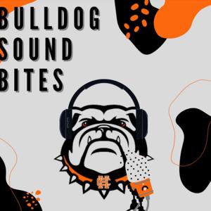 Bulldog Sound Bites