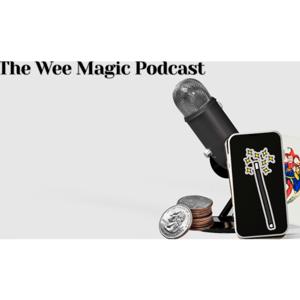 The Wee Magic Podcast