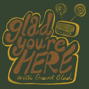 Glad You’re Here
