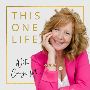 This One Life With Caryl Mix
