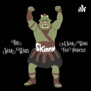 The Star Wars Skinny
