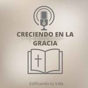 Creciendo En La Gracia