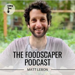 The Foodscaper Podcast