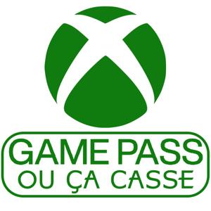 GAME PASS ou ça casse