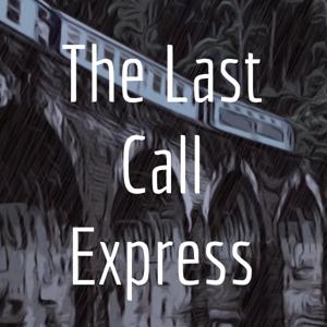 The Last Call Express