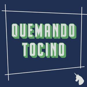 Quemando Tocino