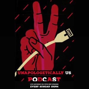 Unapologetically Us Podcast