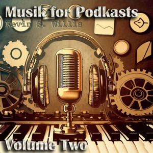 Musik For Podkasts, Volume Two