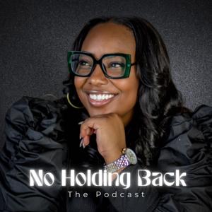 No Holding Back the Podcast With Taylor Thibodaux