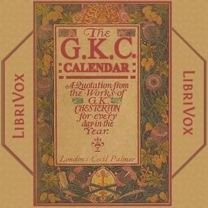 Chesterton Calendar, A by G. K. Chesterton (1874 - 1936)