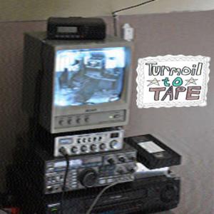 Turmoil To Tape