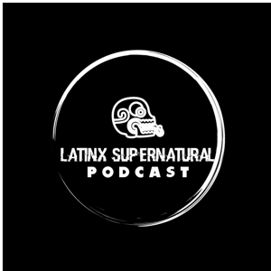 Latinx Supernatural