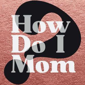 HowDoIMom