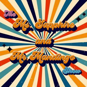 Ms. Sapphire and Mr. Mandingo