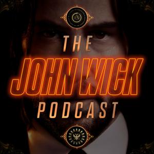 The John Wick Podcast