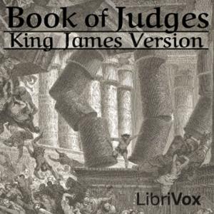 Bible (KJV) 07: Judges by King James Version (KJV)