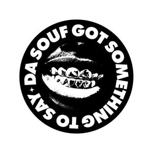 Da Souf Got Something To Say