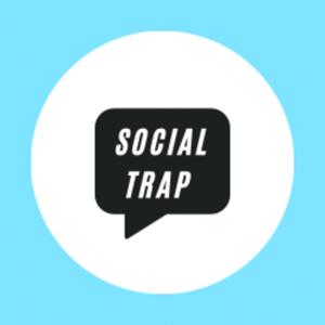 Social Trap Podcast