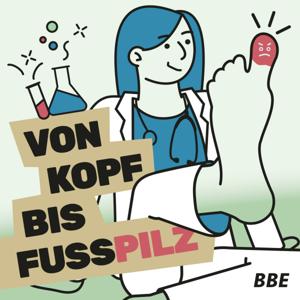 von Kopf bis Fußpilz