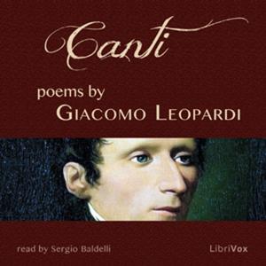 Canti by Giacomo Leopardi (1798 - 1837)