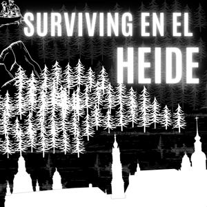 Surviving en el Heide