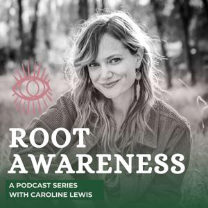 Root Awareness