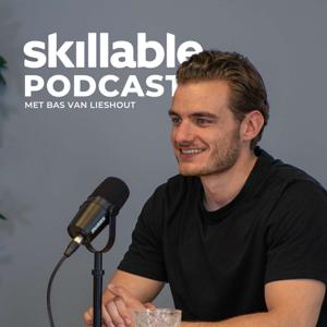 Skillable Podcast met Bas van Lieshout
