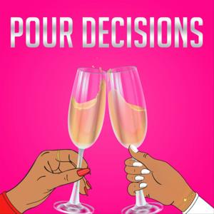Pour Decisions Show