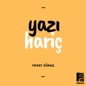 Yazı Hariç