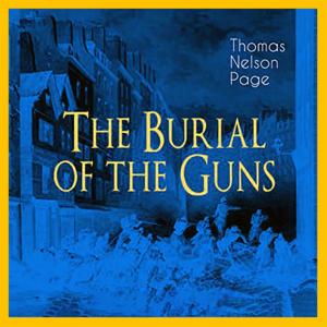 The Burial of the Guns