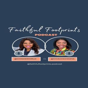 Faithful Footprints Podcast