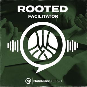 Rooted Facilitator Training and Resources