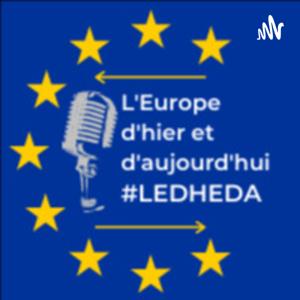 L'Europe d'Hier et d'Aujourd'hui