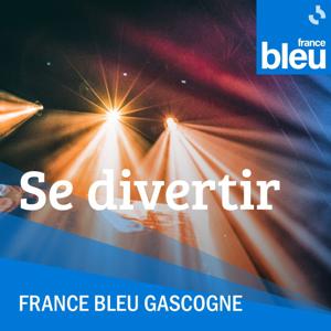 Se Divertir - France Bleu Gascogne