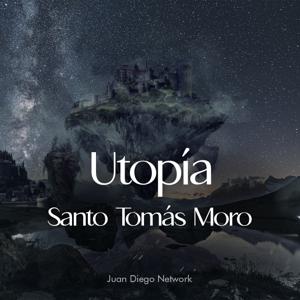 Utopía de Santo Tomás Moro