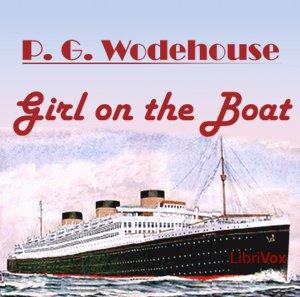 Girl on the Boat, The by P. G. Wodehouse (1881 - 1975)