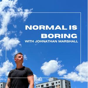 Normal is Boring