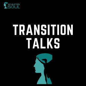 Transition Talks