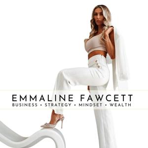The Emmaline Fawcett Podcast