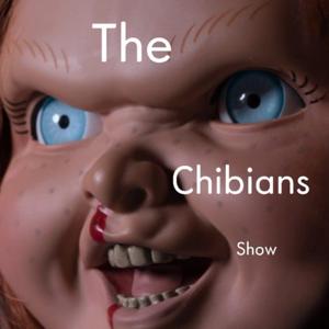 The Chibians Show