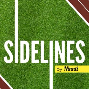 The Sidelines Podcast by Ninnti.com