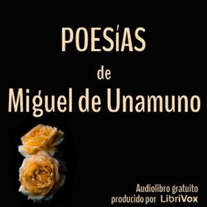 Poesías by Miguel de Unamuno (1864 - 1936)