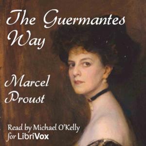 Guermantes Way (Le Côté de Guermantes), The by Marcel Proust (1871 - 1922)