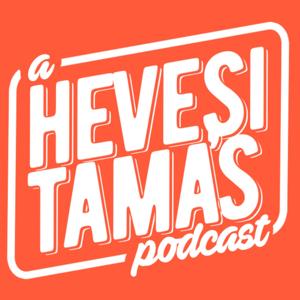 Hevesi Tamás Podcast