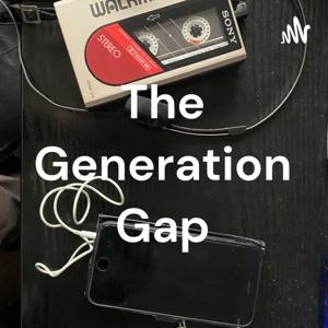 The Generation Gap